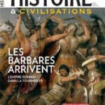 I-Grande-100425-histoire-civilisations-n-63-les-barbares-arrivent-juillet-aout-2020.net