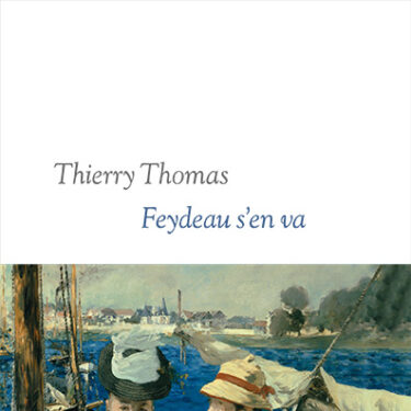 THOMAS Thierry Feydeau s'en va couv ok-1