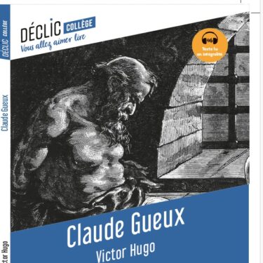 Claude Gueux - Hugo