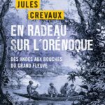 En radeau sur l'orenoque