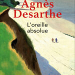 00011 0057 - L'Oreille absolue - Août